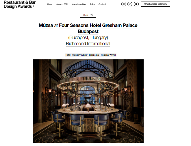 Múzsa at Four Seasons Gresham Palace, Budapest wins the Europe Regional Bar and Hotel Category Awards at the 2021 Restaurant and Bar Design Awards!
